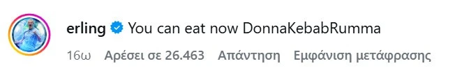 Το σχόλιο του Χάαλαντ στην ανα΄ρτηση του Ντοναρούμα / Πηγή: @donnarumma