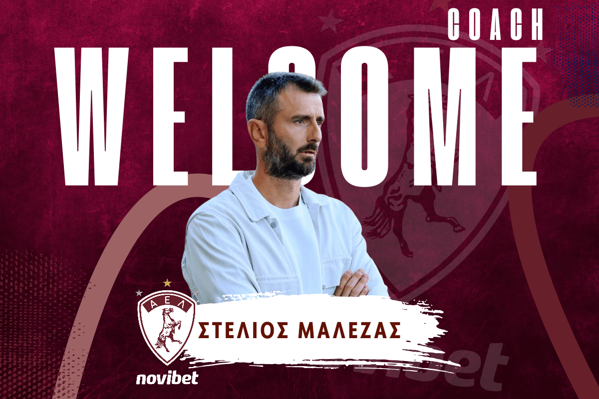 Η ΑΕΛ Novibet ανακοίνωσε την πρόσληψη του Μαλεζά