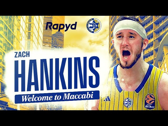 Η Μακάμπι ανακοίνωσε τον Ζακ Χάνκινς