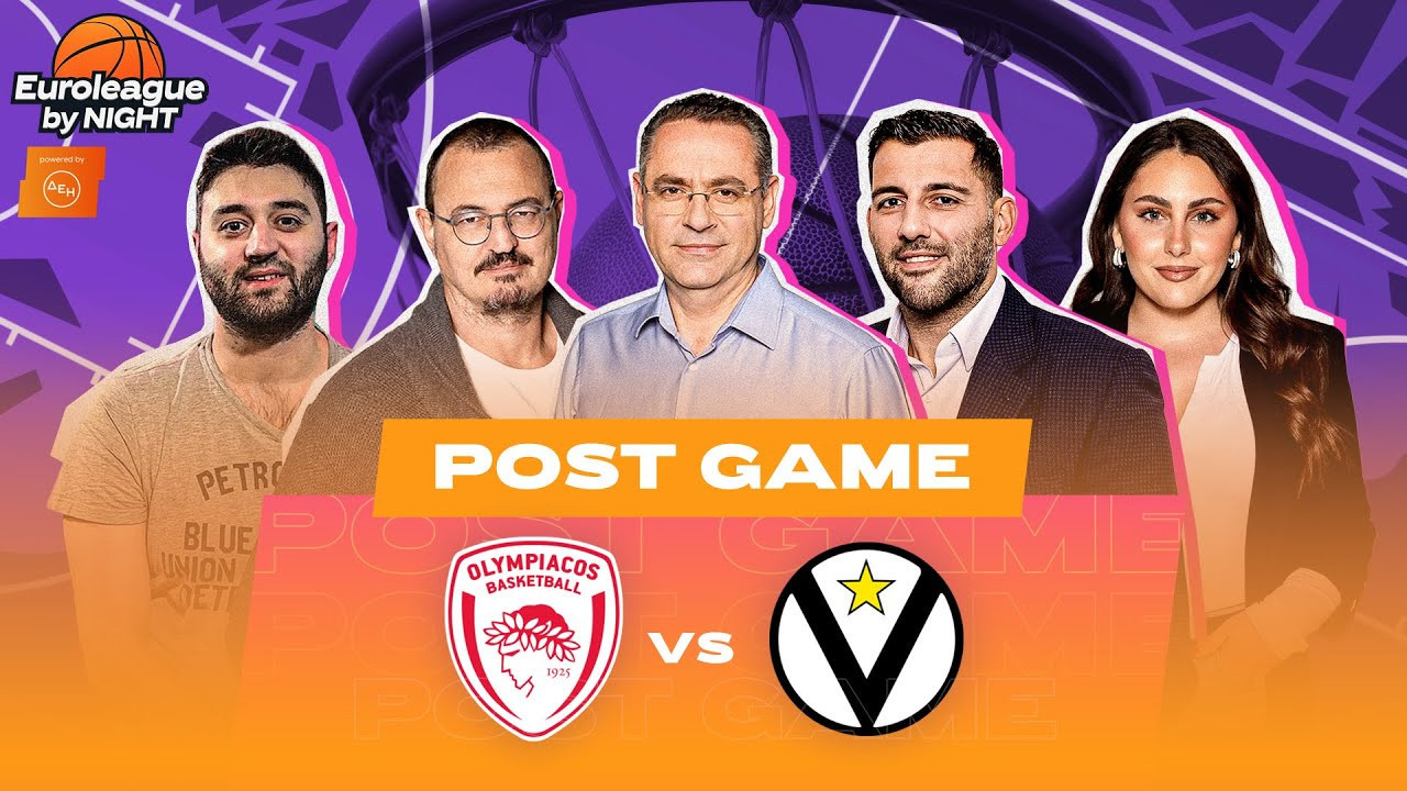 «Euroleague by night» live μετά την ολοκληρωτική εμφάνιση του Ολυμπιακού με την Βίρτους