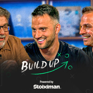 Build Up ep. 37 - Ο άνθρωπος που άλλαξε την ιστορία της PSG και οι BIG 4 στο μικροσκόπιο