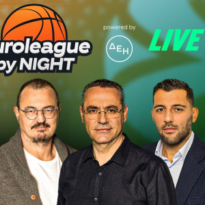 «EuroLeague by night» με τον απόηχο του Game 4 ανάμεσα σε Παναθηναϊκό και Βαλένθια