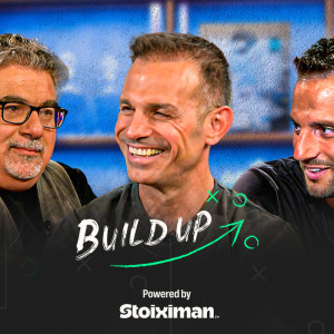 Build Up: Η απόλυτη ποδοσφαιροκουβέντα για το Μουντιάλ